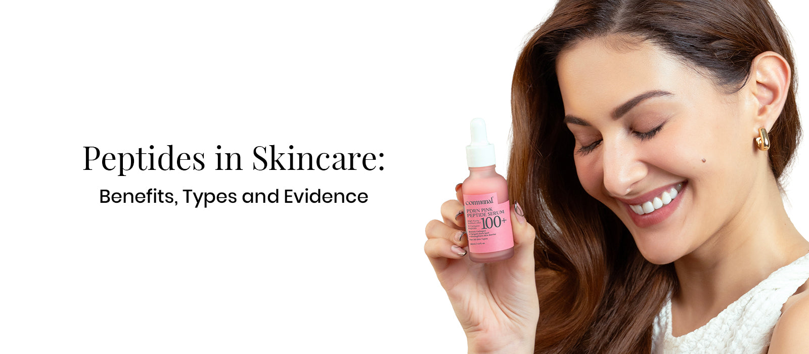 Peptides in Skincare: Benefits, Types and Evidence