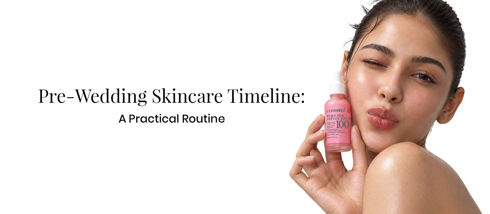 Pre-Wedding Skincare Timeline: A Practical Routine